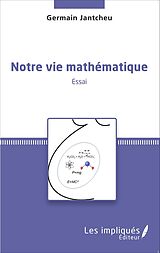 eBook (pdf) Notre vie mathematique de Jantcheu