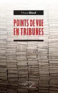 E-Book (pdf) Points de vue en tribunes von Diouf