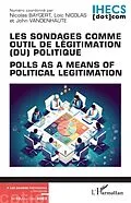 E-Book (epub) Les sondages comme outil de légitimation (du) politique von Baygert, Nicolas, Vandenhaute