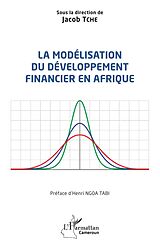 eBook (pdf) La modélisation du développement financier en Afrique de Tche