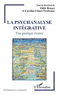 E-Book (pdf) La psychanalyse intégrative von Brouet, Ulmer Newhouse