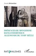 E-Book (pdf) Présences du spinozisme dans l'esthétique allemande du XVIIIe siècle von Delambre