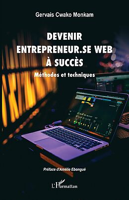 eBook (pdf) Devenir entrepreneur.se Web à succès de Cwako Monkam