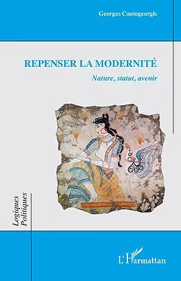E-Book (epub) Repenser la modernité von Contogeorgis