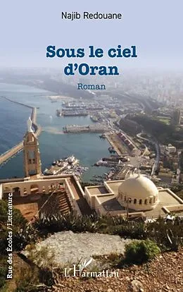 E-Book (pdf) Sous le ciel d'Oran von Redouane