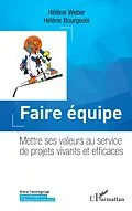 E-Book (epub) Faire équipe von Weber, Bourgeois