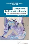E-Book (epub) Questionner la diversité culturelle von Lambert, Pelissier, Bejan