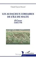 E-Book (epub) Les audacieux corsaires de l'île de Malte von Roussel