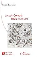 E-Book (pdf) Joseph Conrad : l'Asie repensée von Tourchon