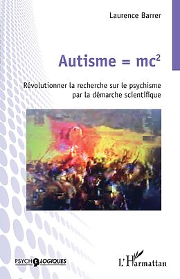 eBook (epub) Autisme = mc2 de Barrer