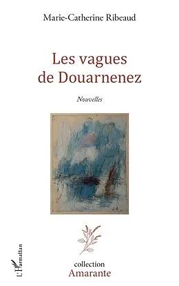 E-Book (pdf) Les vagues de Douarnenez von Ribeaud