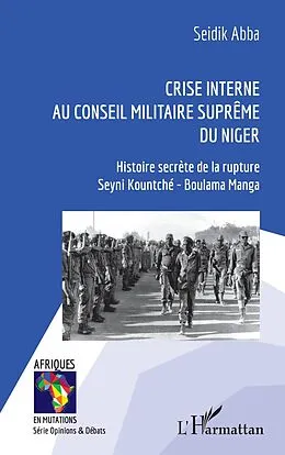 E-Book (pdf) Crise interne au Conseil Militaire Suprême du Niger von Abba