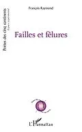 E-Book (pdf) Failles et fêlures von Raymond