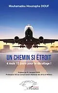 E-Book (pdf) Un chemin si etroit von Diouf