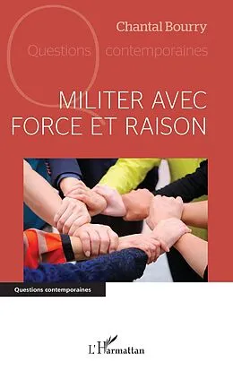 E-Book (pdf) Militer avec force et raison von Bourry