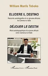 E-Book (pdf) Eludere il destino von ManfoTeboko