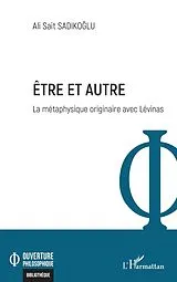 E-Book (epub) Etre et autre von Sadikoglu