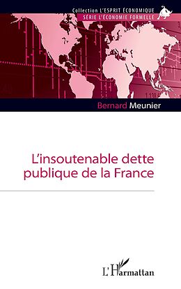 eBook (pdf) L'insoutenable dette publique de la France de Meunier