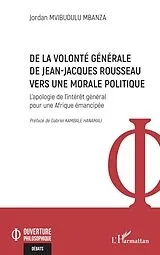 E-Book (epub) De la volonte generale de Jean-Jacques Rousseau vers une morale politique von Mvibudulu Mbanza