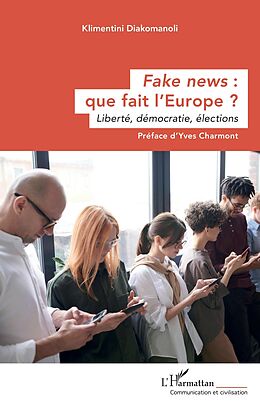 eBook (pdf) Fake news : que fait l'Europe ? de Diakomanoli