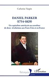 E-Book (pdf) Daniel Parker (1754-1829) von Turpin