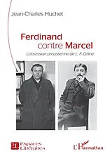 Kartonierter Einband Ferdinand contre Marcel von Jean-Charles Huchet