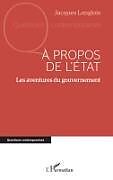 Kartonierter Einband À propos de l'État von Jacques Langlois