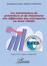 Kartonierter Einband Les mécanismes de prévention et de traitement des difficultés des entreprises en droit OHADA von Norlland Cardin Nkoli Okouo