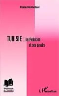 E-Book (epub) Tunisie : la revolution et ses passes von Nicolas Dot-Pouillard Nicolas Dot-Pouillard