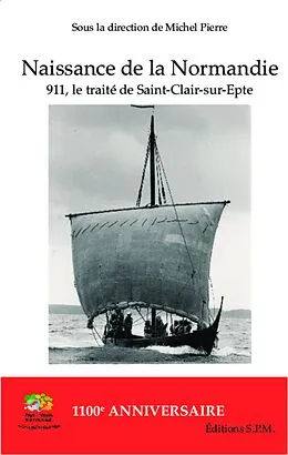 E-Book (epub) Naissance de la Normandie von Pierre Michel Pierre