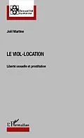 E-Book (epub) Le viol-location von Martine Joel Martine