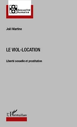 E-Book (epub) Le viol-location von Martine Joel Martine