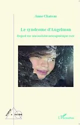 E-Book (epub) Le syndrome d'Angelman von Chateau Anne CHATEAU