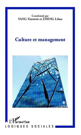 E-Book (epub) Culture et management von Xiaomin Yang Xiaomin Yang
