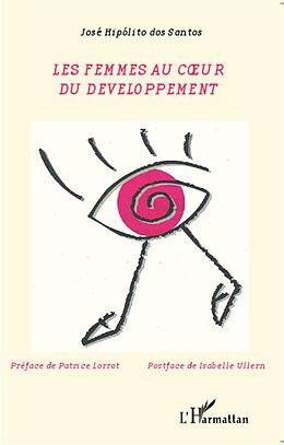 eBook (epub) Les femmes au coeur du developpement de dos Santos Jose Hipolito dos Santos