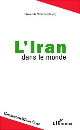 E-Book (epub) L'Iran dans le monde von Nahavandi Firouzeh Nahavandi