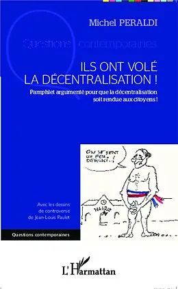 E-Book (epub) Ils ont vole la decentralisation ! von Michel Peraldi
