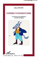 E-Book (epub) L'ordre vestimentaire von Abou Ndiaye Abou Ndiaye