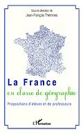E-Book (epub) La France en classe de geographie von Themines Jean-Francois Themines