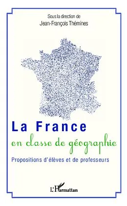 E-Book (epub) La France en classe de geographie von Themines Jean-Francois Themines