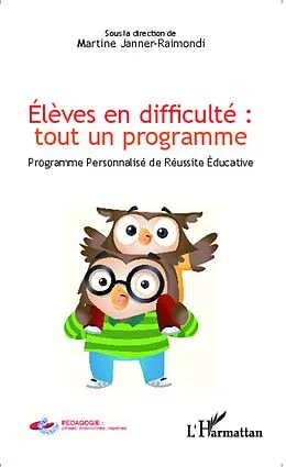 E-Book (epub) Eleves en difficulte : tout un programme von Janner-Raimondi Martine Janner-Raimondi