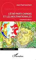 ePUB L'Etat-parti chinois et les multinationales von Guichard Jean-Paul Guichard