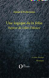 eBook (epub) Une logique de la folie de Forthomme