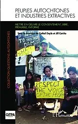 E-Book (epub) Peuples autochtones et industries extractives von Collectif Collectif