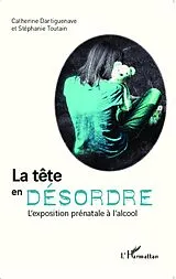 E-Book (epub) La tete en desordre von Catherine Dartiguenave Catherine Dartiguenave