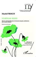 E-Book (epub) Le reseau Ideki von Muriel Frisch Muriel Frisch