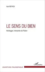 E-Book (epub) Le sens du Bien von Ivan Neykov Ivan Neykov