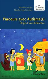 E-Book (epub) Parcours avec Autisme(s) von Engel Larchez Nicolas Engel Larchez