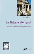 E-Book (epub) Le Theatre allemand von Aline Le Berre Aline Le Berre