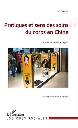 ePUB Pratiques et sens des soins du corps en Chine von Wang Lei Wang